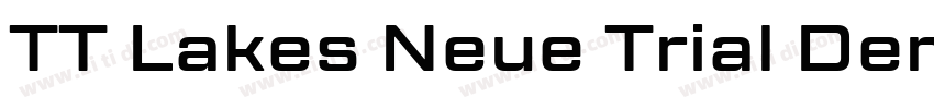 TT Lakes Neue Trial DemiBold字体转换